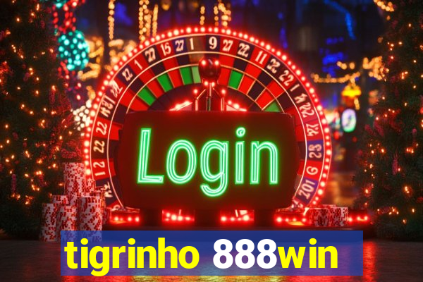 tigrinho 888win